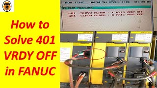 401 VRDY OFFFANUC ALARM401 servo alarm vrdy off Fanuc troubleshootingFanuc alarm [upl. by Wilmar]