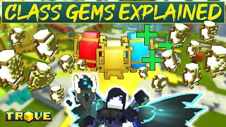 Trove Every Class Gem Ability Explained And If You Should Get It Or Not [upl. by Francie]