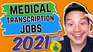 Remote Medical Transcription Jobs 2021 Work From Home Opportunity [upl. by Talie]