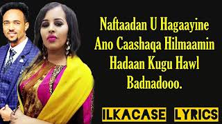 Farxiya Fiska Iyo Anshax Hees Cusub Hibasho Lyrics 2019 [upl. by Asirral]