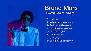 Bruno Mars playlist slowed  reverb [upl. by Enelloc674]