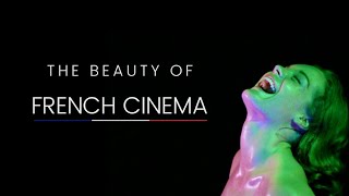 The Beauty Of French Cinema [upl. by Thorvald]