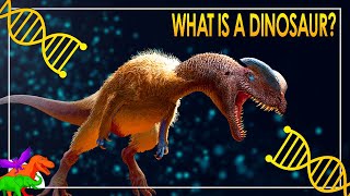 So…What Exactly Is A Dinosaur [upl. by Nnyliak]