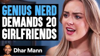 GENIUS NERD Wants To Have 20 GIRLFRIENDS  Dhar Mann Studios [upl. by Merrie]