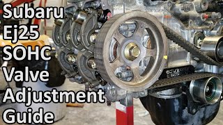 Subaru EJ25 SOHC Valve Adjustment Guide [upl. by Kannav]