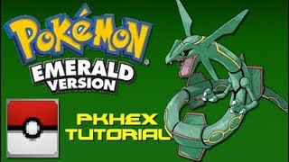 Pokemon Emerald PKHex Tutorial [upl. by Aninahs649]