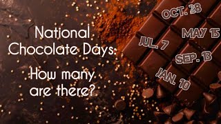 National Chocolate Day  Different Chocolate Days [upl. by Eira]