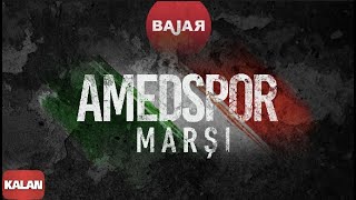 Bajar  Amedspor Marşı I Single © 2016 Kalan Müzik [upl. by Siron]