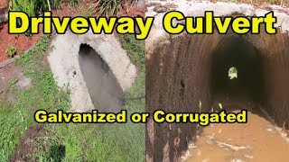 Driveway Culvert Pipe Galvanized or Corrugated How to for Homeowners [upl. by Eintruoc]