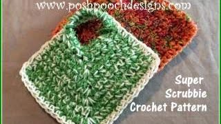 The Super Scrubbie Crochet Pattern [upl. by Travax577]