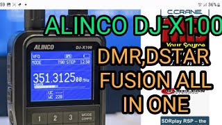 ALINCO DJX100  RECEIVER  DMR DSTAR C4FM and Broadcast [upl. by Leblanc953]