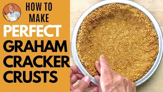 How to Make the Perfect Graham Cracker Crust [upl. by Hadwyn]