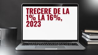 Trecere de la 1 la 16 2023 [upl. by Eilrak902]