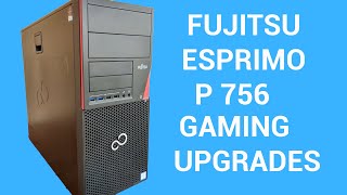 Fujitsu Esprimo P756 Tower  Budget GAMING PC [upl. by Franciska]