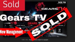 Gears Tv Has been sold Whats the future of Gears and whats next for Paid IPTV services Reloaded Tv [upl. by Bessie997]