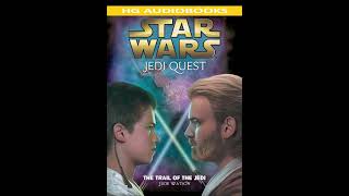 STAR WARS Jedi Quest Trail of the Jedi  Full Unabridged Audiobook BOOK 2 PREQUEL NOVEL [upl. by Karlie]