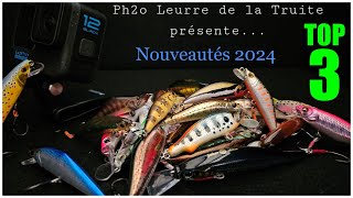 Ouverture Truite 2024  Top 3 et Nouveautés 2024 [upl. by Annat]