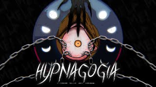 HYPNAGOGIA [upl. by Seugram]