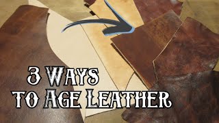 3 Ways to Age Leather Quickly [upl. by Roderica656]