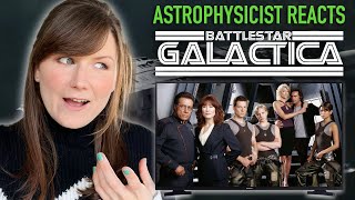 Astrophysicist reacts to BATTLESTAR GALACTICA [upl. by Ydiarf23]