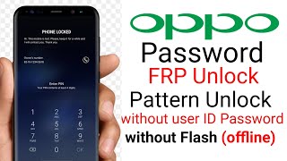 oppo phone ka password kaise tode  How To Unlock Pin Without Wipe Data oppo Device  without PC [upl. by Aiki]