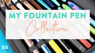 My Fountain Pen Collection [upl. by Riffle535]