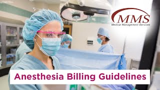 Anesthesia Billing Guidelines [upl. by Elcarim]