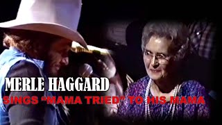 MERLE HAGGARD sings quotMama Triedquot To His Mama [upl. by Yssor]