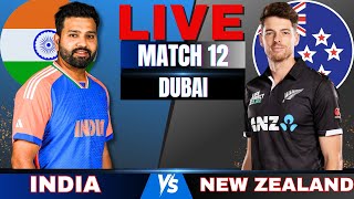 Live India vs New Zealand 12th match Live Match Score today  IND vs NZ Champions Cup 2025 [upl. by Akerue]