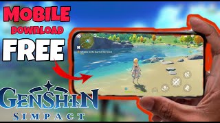 How to Download Genshin Impact in Mobile FREE [upl. by Yeo]