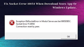 How To Fix Winsock Error 10054 In Windows [upl. by Hairom]