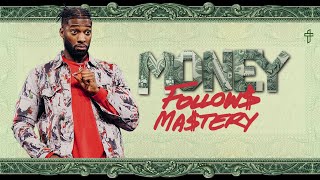 MONEY FOLLOW MATERY  EASY MONEY PART 1  MICHAEL TODD [upl. by Aillimac]