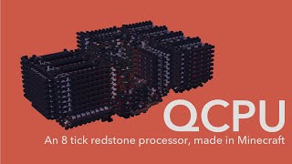 QCPU  An 8 Tick Redstone Processor Made In Minecraft [upl. by Oiled]