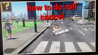 How To Do Roll Cancel Step by step In Super Mario Odyssey On Nintendo Switch [upl. by Aerdnaek]