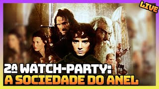 Watch Party A Sociedade do Anel 2001  Versão Estendida  19h [upl. by Oirevlis]