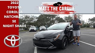 2022 Toyota Corolla Hatchback SE Night Shade is the best compact to buy Review test drive POV [upl. by Eidak]