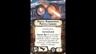 Howto use SuperWeapon quotOrbital Bombardment Particle Cannonsquot  Star Wars Armada Explained SWAE [upl. by Lindemann]