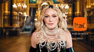 Itaú  Comercial Itaú 100 Anos com Madonna  Completo HD  2024 [upl. by Neve]