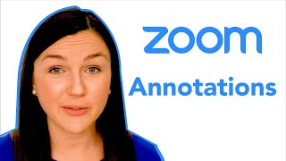 Zoom How To Use The Annotations Tool [upl. by Luemas19]