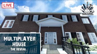 Revealing the Multiplayer House  House Flipper [upl. by Imoin]