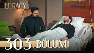 Emanet 303 Bölüm  Legacy Episode 303 [upl. by Canty]