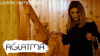 Ülviyyə Namazova  Bir Qadını Ağlatma Official Music Video [upl. by Clarkin]