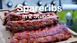 Spareribs in 2 Stunden auf dem Gasgrill [upl. by Aedni767]