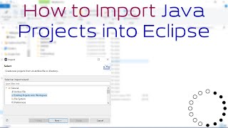 How to Import Java Projects into Eclipse [upl. by Kenzie]