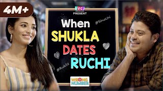 When Shukla Dates Ruchi  Wrong Number  Ft Badri Chavan amp Anjali Barot  RVCJ [upl. by Atsok]