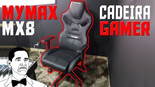 CADEIRA GAMER  Mymax MX8  VALE A PENA [upl. by Kcorb]