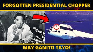 PHILIPPINE FORGOTTEN PRESIDENTIAL CHOPPER  HISTORY [upl. by Ardnasela]