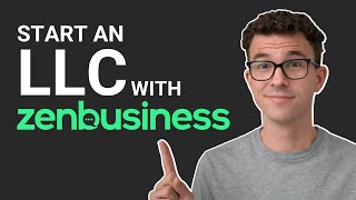 How to Start an LLC with ZenBusiness [upl. by Dnalyram]