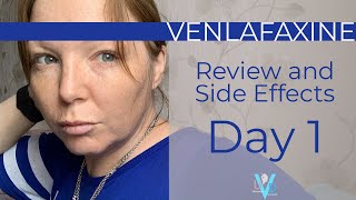 VENLAFAXINE REVIEW AND SIDE EFFECTS  DAY 1 Does Venflafaxine Work What Are The Side Effects [upl. by Baun]