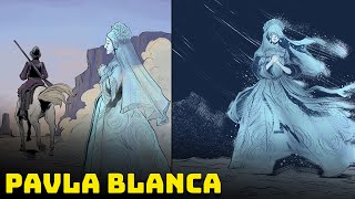 Pavla Blanca – La Sposa Fantasma del Deserto [upl. by Craven560]